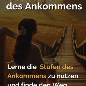 Die Stufen des Ankommens (PDF Workbook)